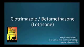 CC How to Pronounce clotrimazole with betamethasone Lotrisone Backbuilding Pharmacology [upl. by Edrahs]