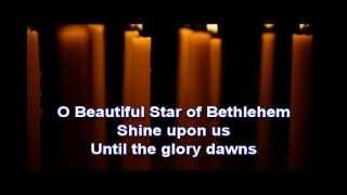 Beautiful Star of Bethlehem [upl. by Esirahs]