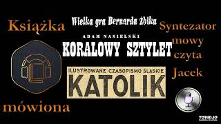 18 Bernard Żbik Koralowy sztylet 1936 audiobook cz 2  2 [upl. by Yeltrab]