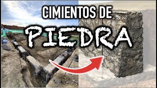 CIMENTACION DE PIEDRA 🪨 ¿ Cómo se hace   Proyecto PUERTO 73 Episodio 4 [upl. by Nikolia462]