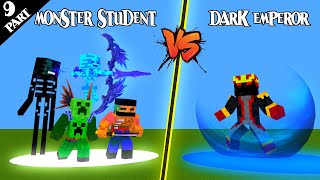 SEASON 4 PART 9  DARK EMPEROR VS STUDENTS  THE 7 EMPEROR MINECRAFT ANIMATIONS [upl. by Auoz]