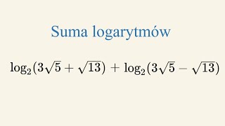 Sumowanie logarytmów  zadanie z informatora CKE [upl. by Nealy392]