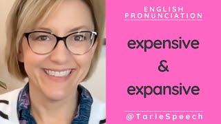 How to Pronounce EXPENSIVE amp EXPANSIVE  American English Pronunciation Lesson [upl. by Hein652]