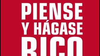 Resumen de “Piense y hágase rico”  Napoleon Hill [upl. by Denise7]