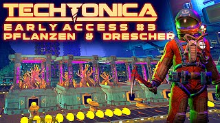 Pflanzen amp Drescher in TECHTONICA Deutsch German Gameplay 003 [upl. by Craddock]