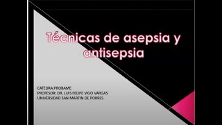 Técnicas de Asepsia y Antisepsia Lavado de Manos Hemorragias Paciente con trauma multisistémico [upl. by Arev]