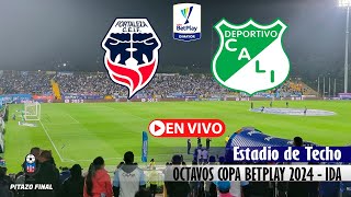 FORTALEZA VS CALI En Vivo Hoy 🔴 Copa Betplay 2024 Octavos ida Partido en vivo [upl. by Ranjiv]