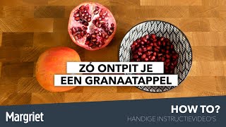 HOW TO  Hoe ontpit je makkelijk een granaatappel  Margriet [upl. by Odilo]