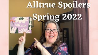 Alltrue Spoilers Spring 2022  Formerly Causebox  Spoiler [upl. by Letnwahs]