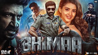 Bhimaa Full Movie In Hindi Dubbed  Gopichand  Priya Bhavani  Malavika Sharma  Review amp Fact [upl. by Nina]