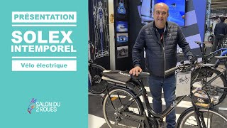 Vélo électrique⚡SOLEX Intemporel au SALON du 2 ROUES de Lyon 2024 [upl. by Aij839]