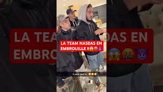 LA TEAM NASDAS EN EMBROUILLE 😱🤬 nasdas teamnasdas clash nasdasstory lyna shorts humour [upl. by Olnton]