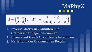 Inverse Matrix berechnen mit Hilfe der Determinante amp Herleitung der Cramerschen Regel [upl. by Asined]