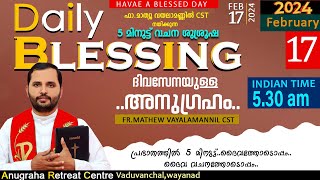 DAILY BLESSING 2024 DAY 17FRMATHEW VAYALAMANNIL CST [upl. by Eiramanig]