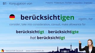 Konjugation Verb „berücksichtigen“ regelm hat  alle Zeitformen Lernvideo Tutorial [upl. by Foushee58]