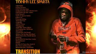 Tommy Lee Sparta  Transition Full Album 2022 [upl. by Dahle]