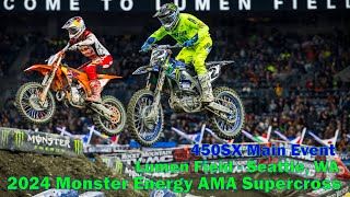 V352  2024 Monster Energy AMA Supercross Seattle  450SX Main Event  Full Race  4K  Lumen Field [upl. by O'Brien]