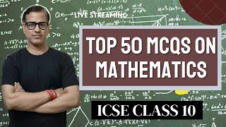 Top 50 MCQs On Maths  Mathematics MCQs One Shot  ICSE Class 10  sirtarunrupani [upl. by Lashond]