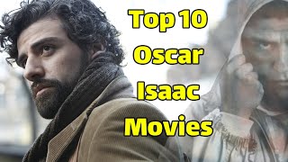 Best Oscar Isaac movies  Top 10 Oscar Isaac Movies [upl. by Rifkin]