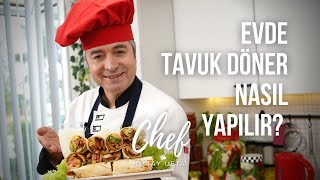 Evde en lezzetli TAVUK DÖNER Nasıl Yapılır  OKTAY USTA [upl. by Ettecul]