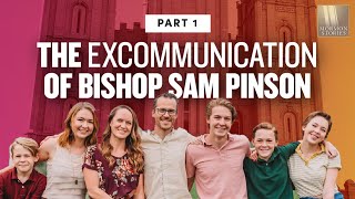 The Excommunication of Bishop Sam Pinson and his Family in Ammon Idaho Pt 1  Mormon Stories 1321 [upl. by Seitz284]