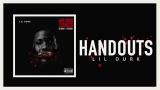 Lil Durk  Handouts Official Audio [upl. by Anires857]