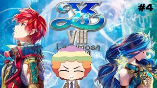 【PC版】イースVIII Lacrimosa of DANAで遊ぶ！＃４ ※ネタバレ注意 [upl. by Ibmab]