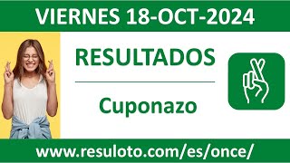 Resultado del sorteo Cuponazo del viernes 18 de octubre de 2024 [upl. by Zeralda]