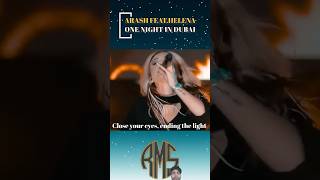 ARASH FEATHELENA ONE NIGHT IN DUBAI LYRICS SOUND REMIXMOST POPULAR YOUTUBE SHORTS [upl. by Acino]