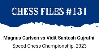 Magnus Carlsen vs Vidit Santosh Gujrathi • Speed Chess Championship 2023 [upl. by Diraf975]