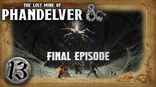 The Black Spider  Lost Mine of Phandelver DnD  Episode 13 Finale [upl. by Gebhardt]