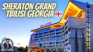 Sheraton Grand Hotel I Tbilisi I Georgia I May 2022 I Idrees Mannan I VLog  48 [upl. by Booker]