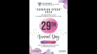 XAVERIAN EPOCH 2024 29th ANNUAL DAY  STXAVIERS English Medium LP School [upl. by Llennhoj327]