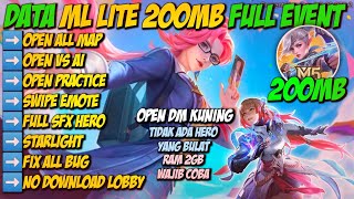 Data ML Lite 200MB Full Event Open DM Kuning Terbaru  Mobile Legends Bang Bang [upl. by Rowan]