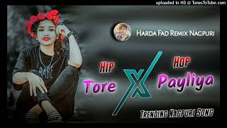 TorePayaliyaXHipHopLofiReverbNewNagpuriMashupSong2024DjAnujharkhandmix [upl. by Leese]