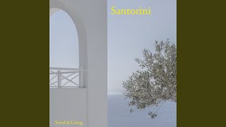 Santorini [upl. by Neiman]