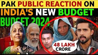 PAKISTANI PUBLIC REACTION ON INDIAS BUDGET 2024 PAK MEDIA ON INDIA BUDGET NIRMALA SITHATAMAN [upl. by Amahcen]