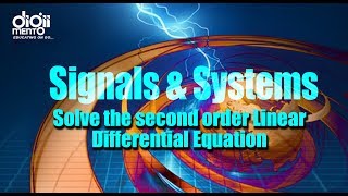 Signals and Systems 49 Solve the second order Linear Differential Equation [upl. by Atilegna4]