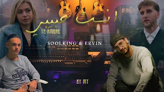 Soolking ft Ervin  INTA HABIBI  By Mt amp GimiO amp Engliversal [upl. by Maloy]