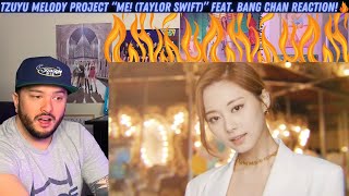 TZUYU MELODY PROJECT “ME Taylor Swift” Feat Bang Chan Reaction [upl. by Aroled988]