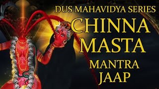 Chinnamasta Mantra Jaap 108 Repetitions  Dus Mahavidya Series [upl. by Devlen]