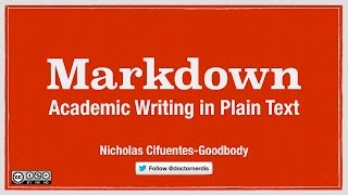 Academic Writing in Markdown [upl. by Ramhaj]