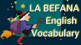 La Befana vocaboli in inglese  ENGLISH WORDS [upl. by Eissed]