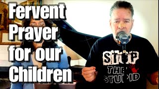 Fervent Prayer for our Children  Higher Place Church w Angelo amp Veronica [upl. by Orferd]