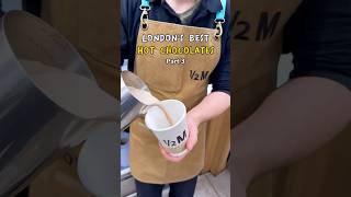 It’s hot chocolate season 🍫☕️halfmillion travel chocolate shorts london yummy viralvideo [upl. by Notgnimer]