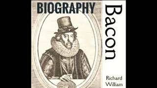 Chapter 8  Biography of Francis Bacon  by Richard William Church  FREE AUDIOBOOK [upl. by Aneba]