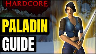 Paladin Leveling Guide 160 in Hardcore Classic WoW [upl. by Far]