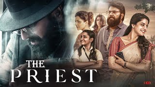 The Priest Malayalam Full Movie Review  Mammootty  Manju Warrier  Jofin  Nikhila  Saniya [upl. by Zere]