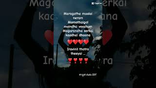 Maragatha maalai neram  song with lyrics  tamilmusic love [upl. by Pierpont]