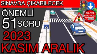 YENİ AYIN YENİ SORULARI 2023 KASIM ARALIK EHLİYET SINAV SORULARI EHLİYET KASIM SORULARI 2023 ÇÖZ [upl. by Nnylaehs]